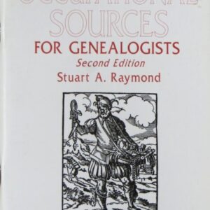 Occupational Sources for Genealogists (2nd edition)