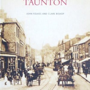 Taunton - Images of England