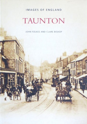 Taunton – Images of England