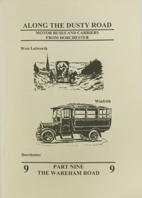 Along the Dusty Road – Part Nine – The Wareham Road